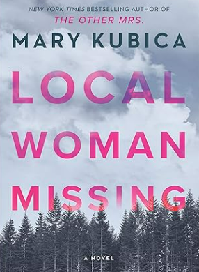 Book Report: Local Woman Missing