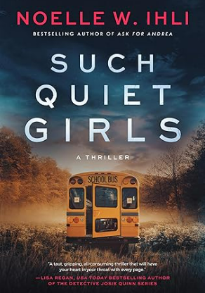 Book Report: Such Quiet Girls