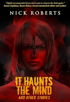 Book Report: It Haunts the Mind