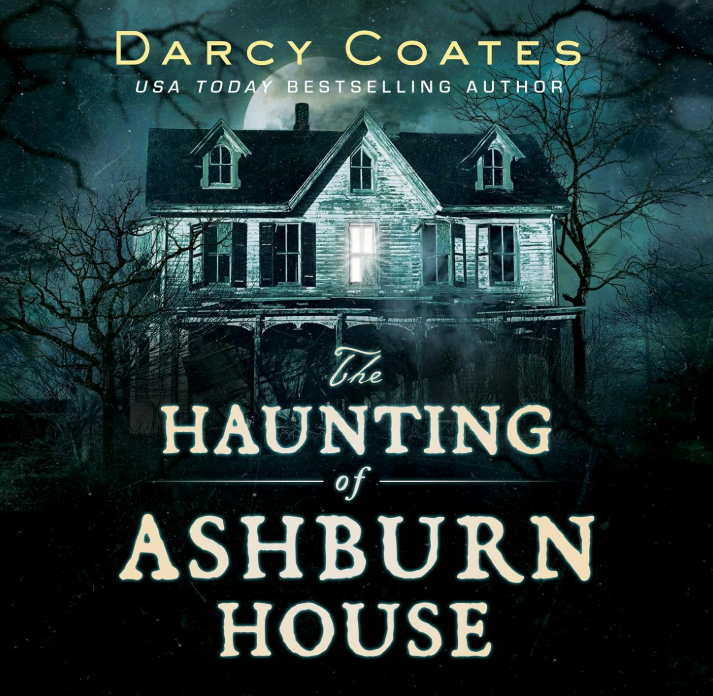 Book Report: The Haunting of Ashburn House