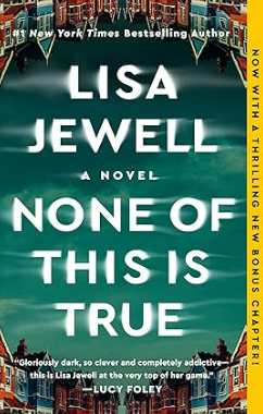 Book Report: None of This is True