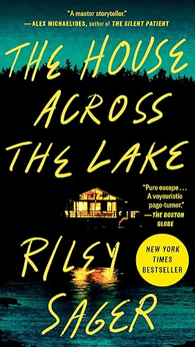 Book Report: The House Across The Lake