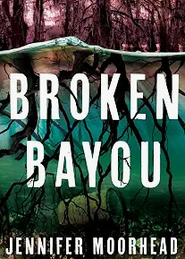 Book Review: Broken Bayou